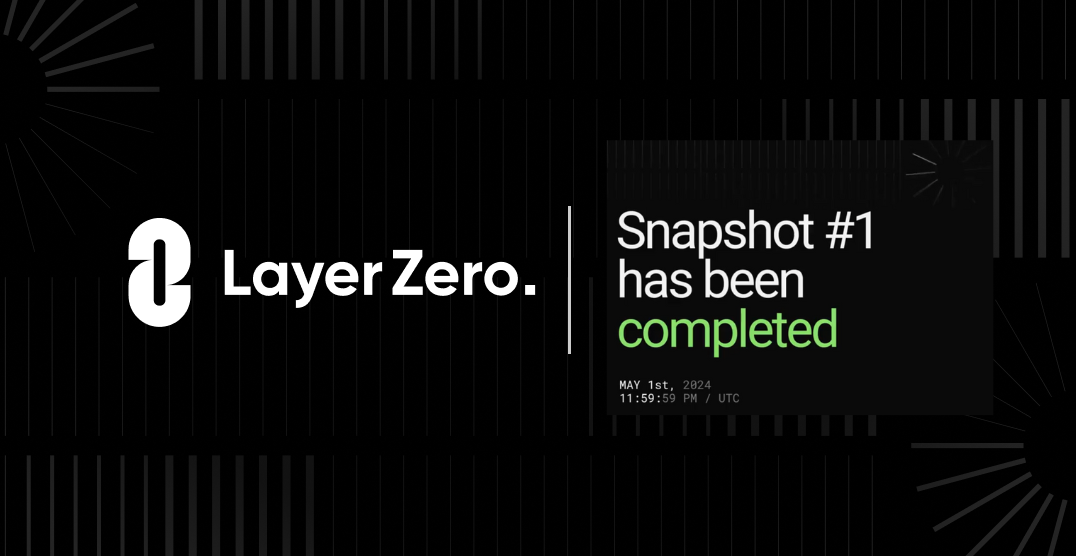 LayerZero发币倒数：已完成第一阶段空投快照，很快揭晓细节、$ZRO预估价格？